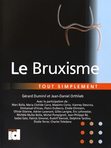 Le Bruxisme Tout Simplement