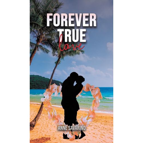Forever True Love