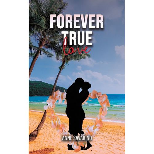 Forever True Love