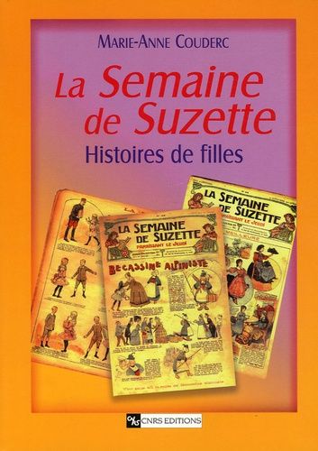 La Semaine De Suzette - Histoires De Filles