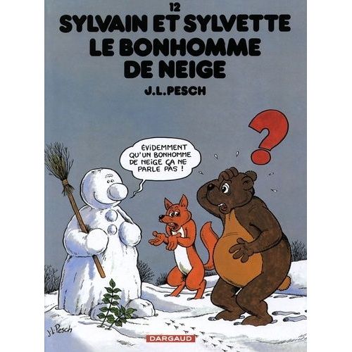 Sylvain Et Sylvette Tome 12 - Le Bonhomme De Neige