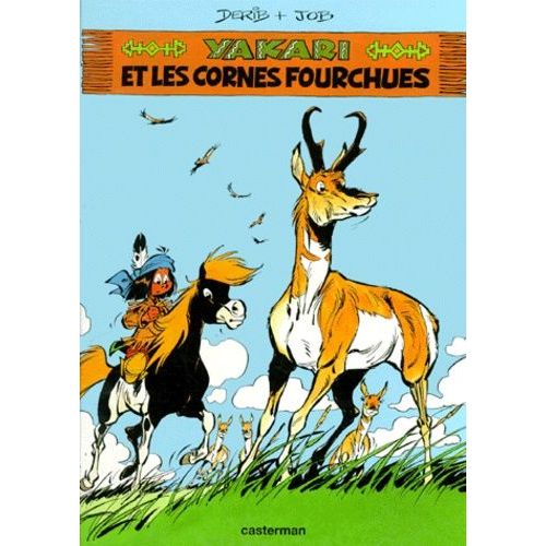 Yakari Tome 23 - Yakari Et Les Cornes Fourchues