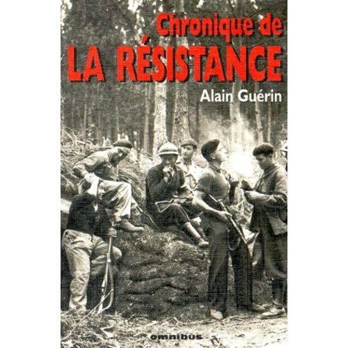 Chronique De La Résistance