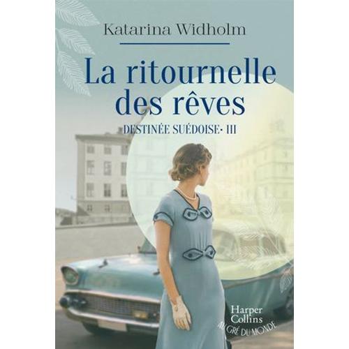 La Ritournelle Des Rêves