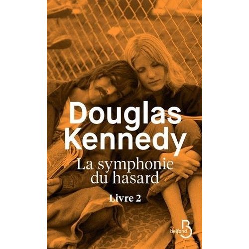 La Symphonie Du Hasard - Tome 2