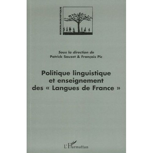 Politique Linguistique Et Enseignement Des Langues De France
