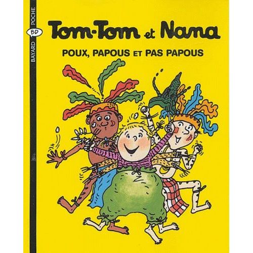 Tom-Tom Et Nana - Tome 20 - Poux, Papous Et Pas Papous