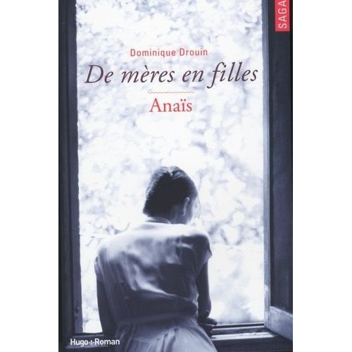 De Mère En Filles - Tome 3 - Anaïs