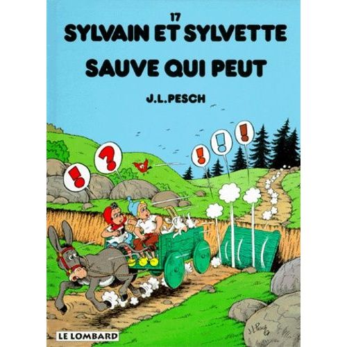 Sylvain Et Sylvette Tome 17 - Sauve Qui Peut