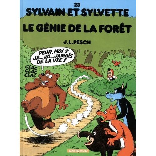 Sylvain Et Sylvette Tome 23 - Le Génie De La Forêt
