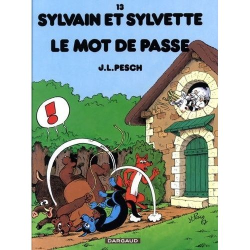 Sylvain Et Sylvette Tome 13 - Le Mot De Passe