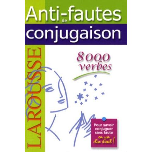 Anti-Fautes De Conjugaison