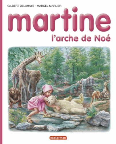 Martine Tome 43. Martine se déguise de Gilbert Delahaye - Album - Livre -  Decitre