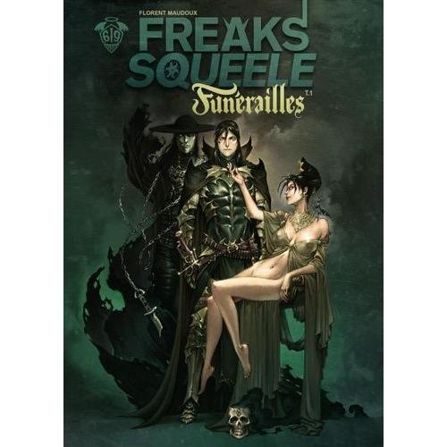 Freaks' Squeele - Funérailles - Tome 1