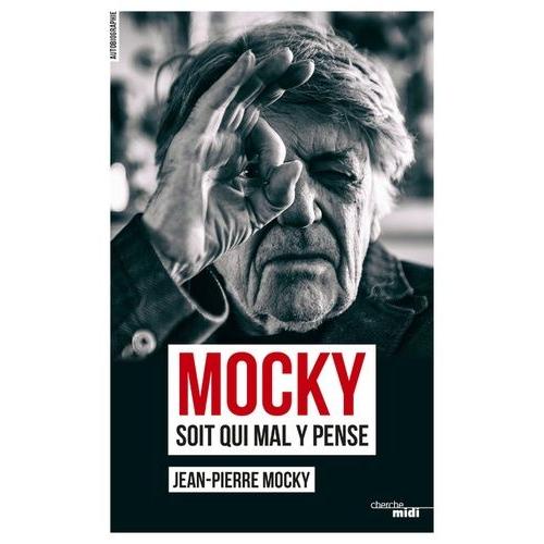 Mocky Soit Qui Mal Y Pense