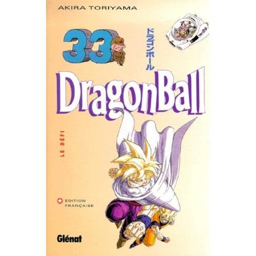 Dragon Ball - Tome 33 : Le Défi