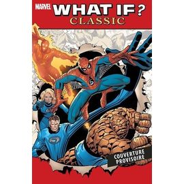 What If ? - Tome 1 - Classic