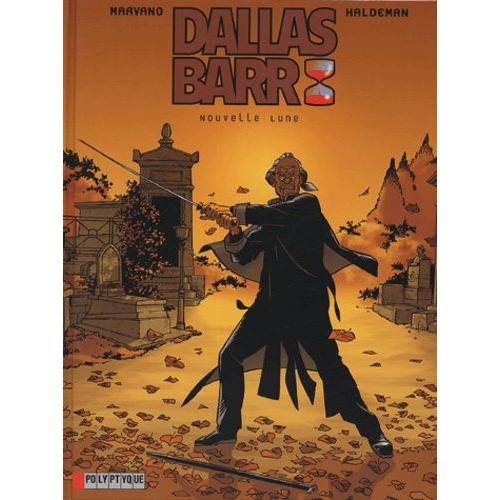 Dallas Barr Tome 4 - Nouvelle Lune