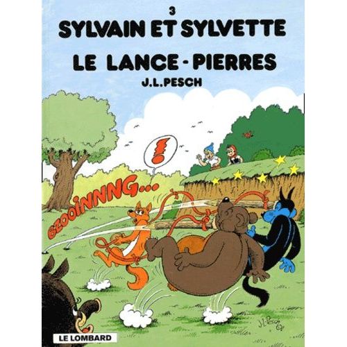 Sylvain Et Sylvette Tome 3 : Le Lance-Pierres