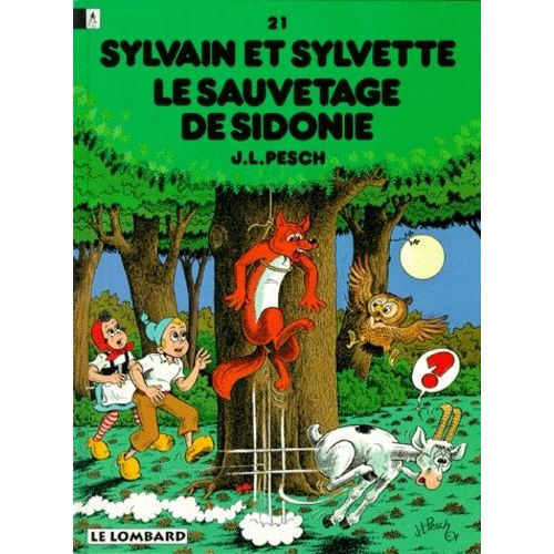 Sylvain Et Sylvette Tome 21 - Le Sauvetage De Sidonie