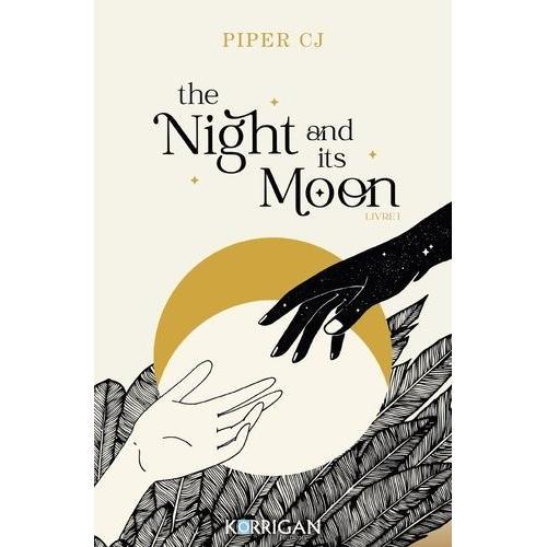 The Night And Its Moon Tome 1