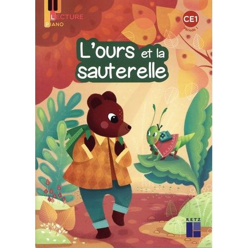 L'ours Et La Sauterelle Ce1 Période 1 - Pack De 5 Exemplaires