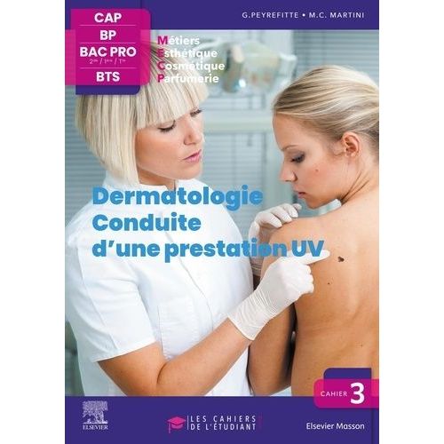 Dermatologie Conduite D'une Prestation Uv - Esthétique, Cosmétique, Parfumerie - Cap-Bp-Bac Pro-Bts