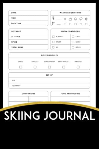 Skiing Journal: Simple Tracker To Record Your Skiing Activities, Alpine Skier Hiking Trail Log, Gift For Snowboarder, Skateboarder, Surfers, Ski Lovers