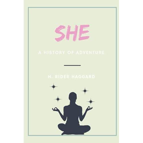 She: A History Of Adventure