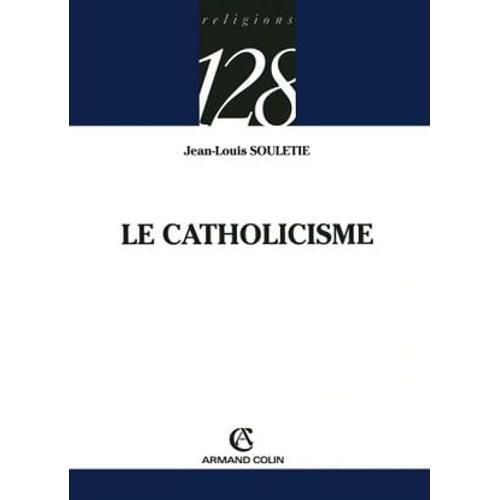 Le Catholicisme