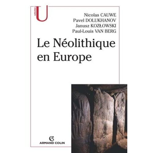 Le Néolithique En Europe
