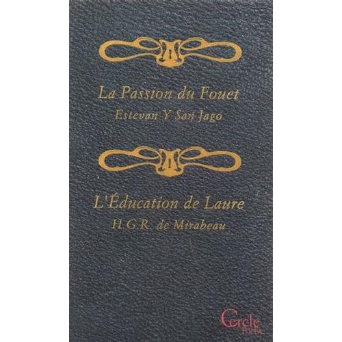 Cercle Poche N°159 La Passion Du Fouet Et L'éducation De Laure