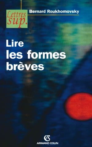 Lire Les Formes Brèves