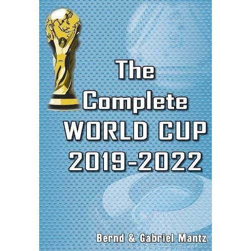 The Complete World Cup 2019-2022