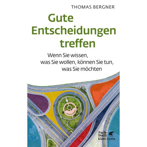 Gute Entscheidungen Treffen