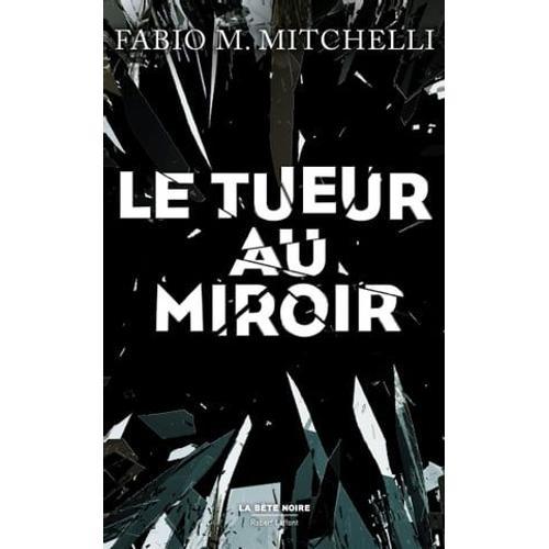 Le Tueur Au Miroir