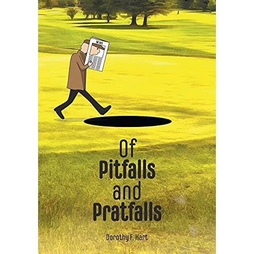 Of Pitfalls And Pratfalls