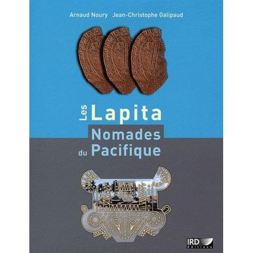 Les Lapita, Nomades Du Pacifique