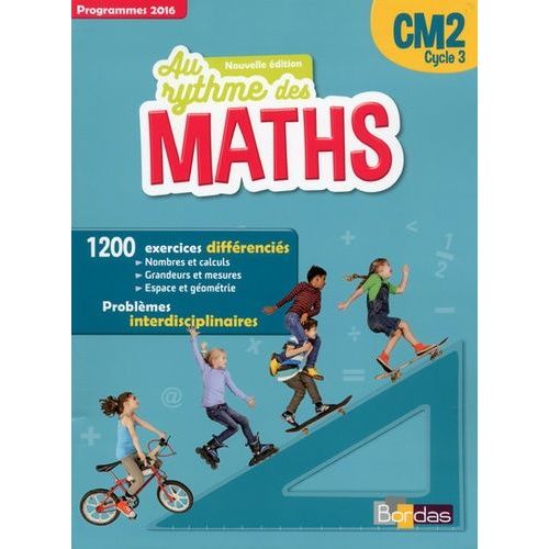 Mathématiques Cm2 Cycle 3 Au Rythme Des Maths