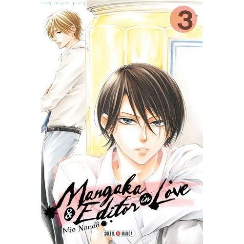 Mangaka Et Editor In Love - Tome 3