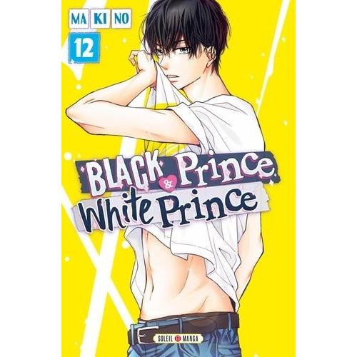 Black Prince Et White Prince - Tome 12