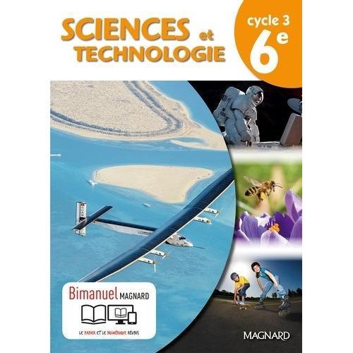 Sciences Et Technologies 6e Cycle 3 - Bimanuel