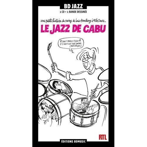 Le Jazz De Cabu - (1 Cd Audio)