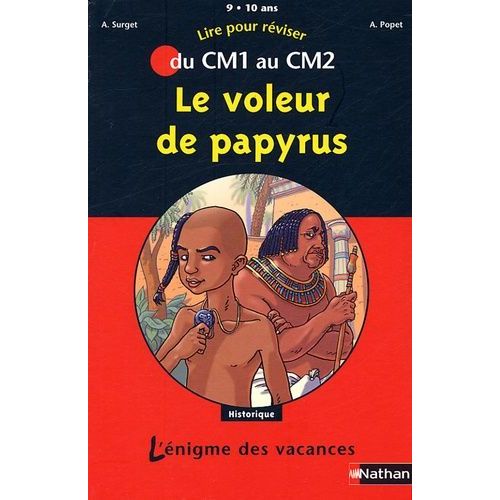 Le Voleur De Papyrus - Du Cm1 Au Cm2