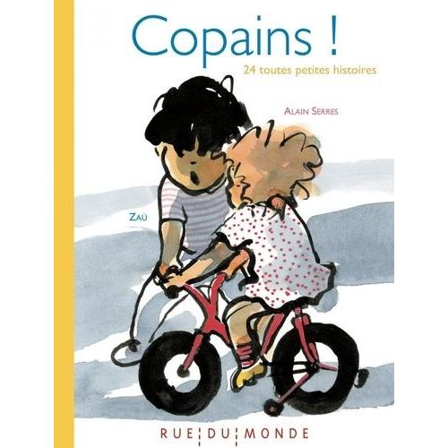 Copains ! - 24 Toutes Petites Histoires