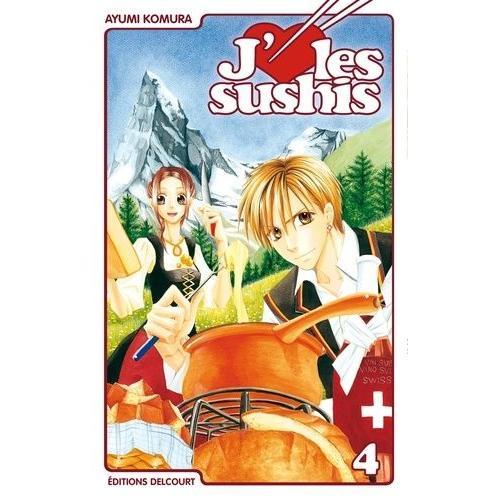 J'aime Les Sushis - Tome 4