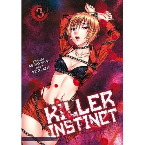 Killer Instinct - Tome 3