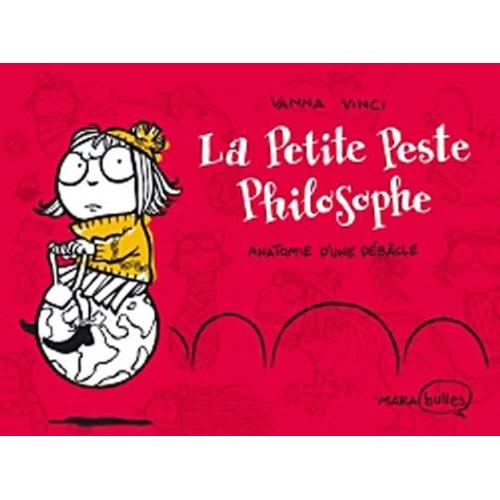 La Petite Peste Philosophe - Anatomie D'une Débâcle