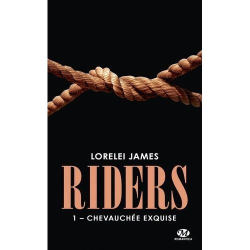 Riders Tome 1 - Chevauchée Exquise