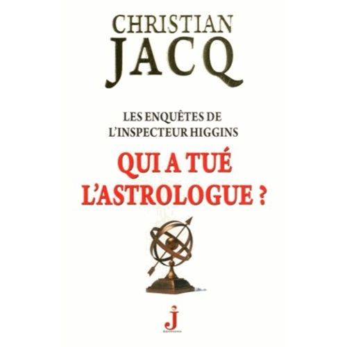 Les Enquêtes De L'inspecteur Higgins Tome 9 - Qui A Tué L'astrologue ?